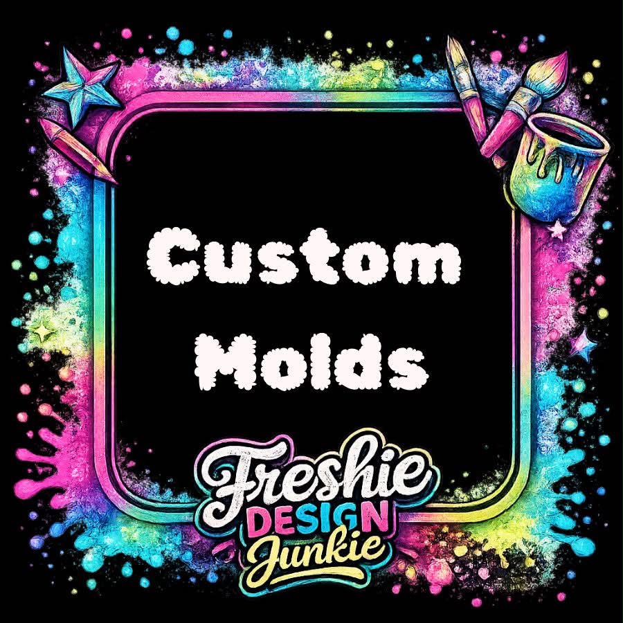 Custom Mold
